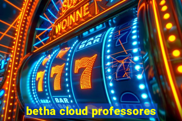 betha cloud professores